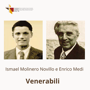 Ismael Molinero Novillo e Enrico Medi Venerabili