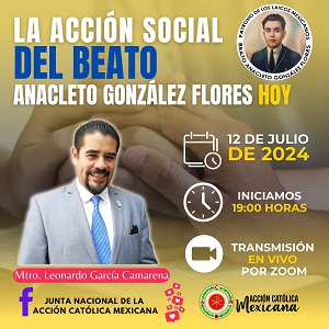 L’azione sociale del Beato Anacleto González Flores oggi
